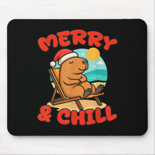 Merry And Chill Capybara _ Funny Cute Capybara San Mouse Pad