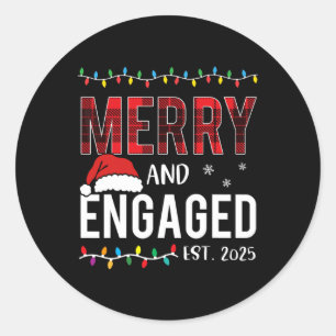 Merry And Engaged 2025 Red Plaid Matching Christma Classic Round Sticker