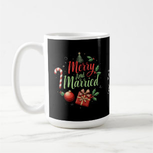 Merry and Married Celebrating Your First Christmas Coffee Mug