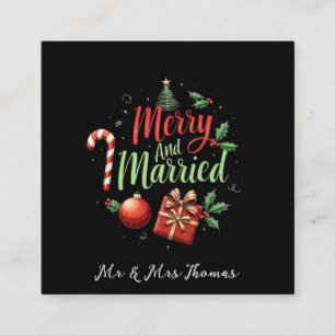 Merry and Married Celebrating Your First Christmas Square Business Card
