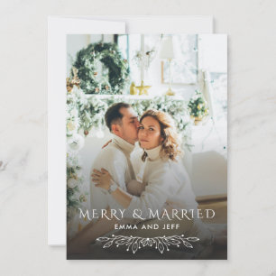 Merry And Married Christmas Holiday Photo Card