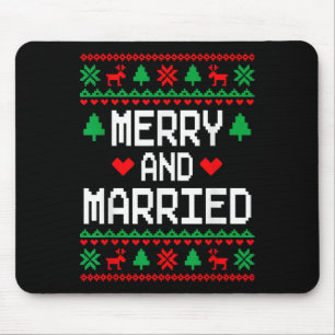 Merry And Married Couples Matching Ugly Christmas  Mouse Pad