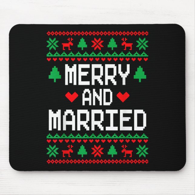 Merry And Married Couples Matching Ugly Christmas  Mouse Pad (Front)