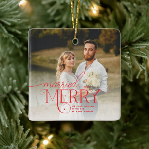 Merry and Married Photo First Christmas Newlyweds Ceramic Ornament
