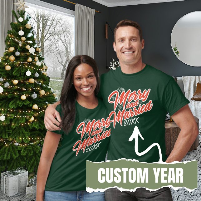 Merry and Married Script Custom Year Red and Green T-Shirt (Merry and Married Script Custom Year Red and Green T-Shirt)