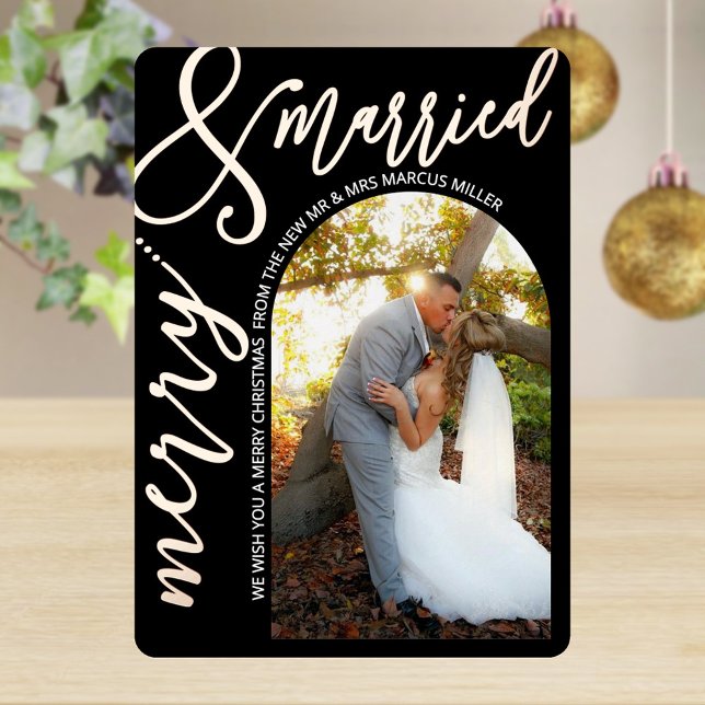 Merry And Married Script Photo Black Rose Gold (It's easy to add your photo to these custom Merry & Married Christmas cards with real rose gold foil)
