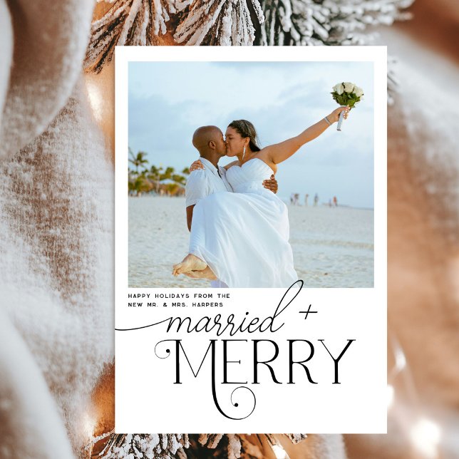 Merry and Married Script Photo Christmas Newlyweds Holiday Card (Creator Uploaded)