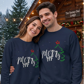 Merry As Fu ck Christmas AF Sweatshirt - Festive