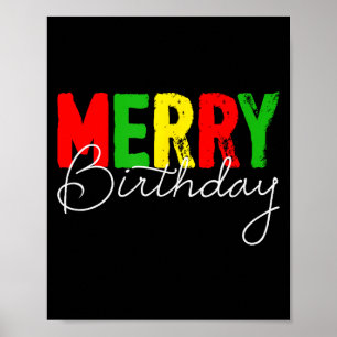 Merry Birthday, Born On Christmas Day Poster