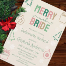 Merry & Bride Christmas Bachelorette Party