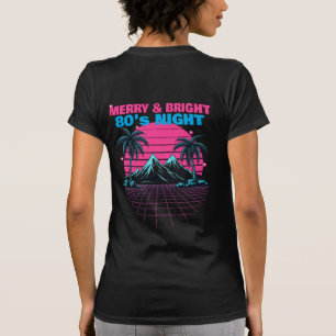 Merry & Bright 80's Night' Retro Synthwave T-Shirt