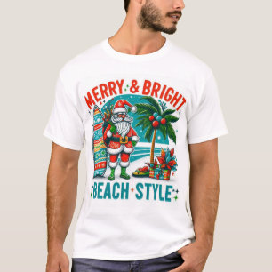 Merry & Bright, Beach Style – Festive Christmas Pa T-Shirt