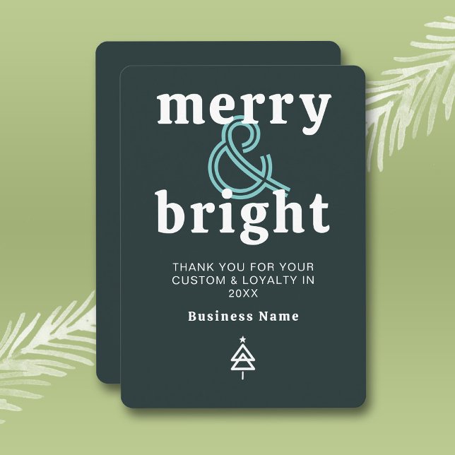 Merry & Bright Business Christmas Holiday Card (Stylishly Personalize with Your Custom Message and Business Name)