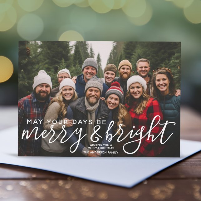 Merry & Bright Calligraphy - Full Horizontal Photo Holiday Card (Add 1 photo to this modern Christmas Card with the greeting - May Your Days Be Merry and Bright)