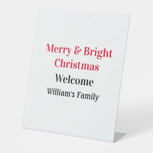 Merry Bright Christmas add family name welcome joy Pedestal Sign