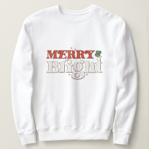 Merry & bright christmas sweatshirt