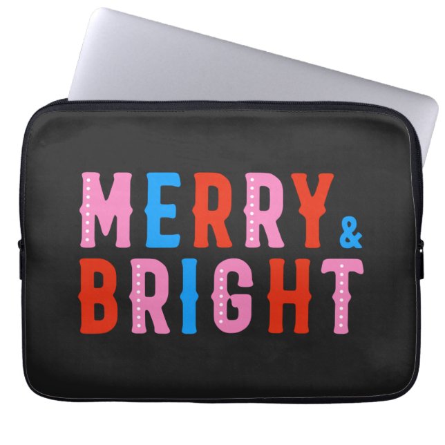 Merry & Bright, Merry Christmas     Laptop Sleeve (Front)