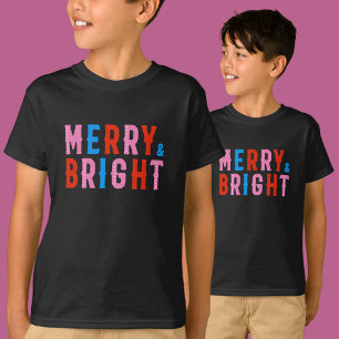  Merry & Bright, Merry Christmas          T-Shirt