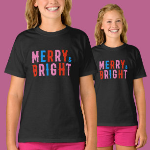  Merry & Bright, Merry Christmas          T-Shirt