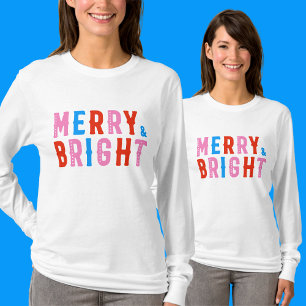  Merry & Bright, Merry Christmas          T-Shirt