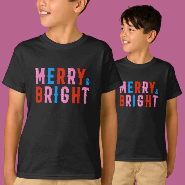  Merry & Bright, Merry Christmas          T-Shirt (Creator Uploaded)