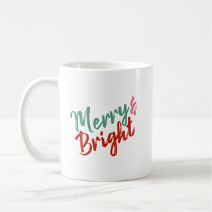 Merry & Bright painted script design Coffee Mug