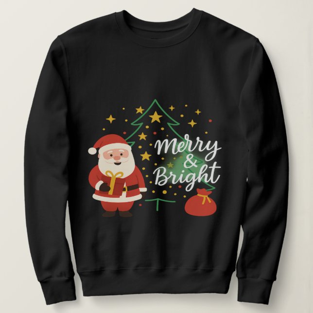 Merry & Bright Santa Xmas Tree Sweatshirt Gift (Design Front)