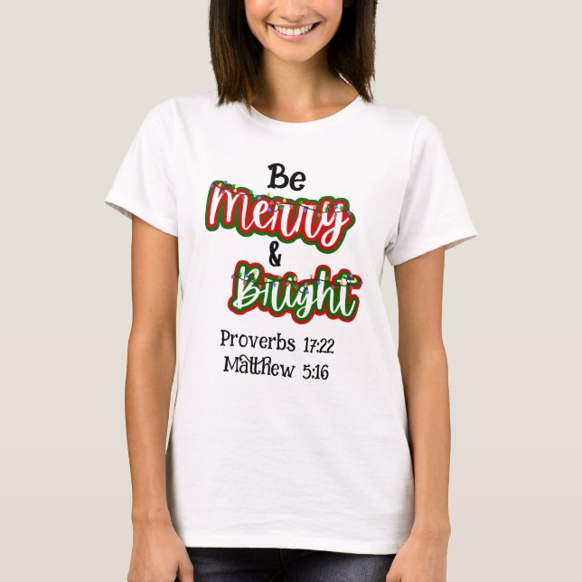 Merry & Bright T-Shirt (Front)