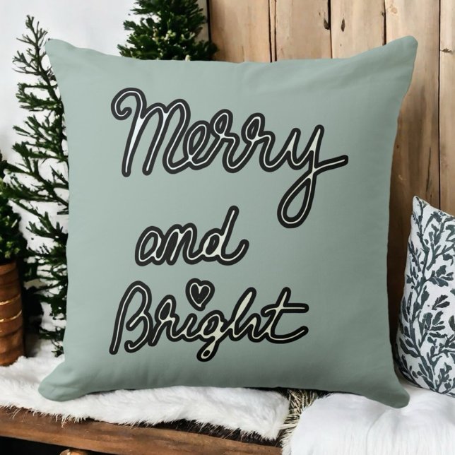 Merry Bright typography sage green black white Cushion (Creator Uploaded)