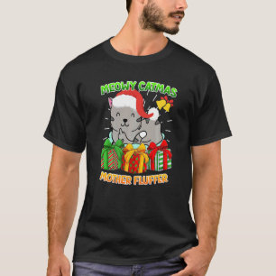Merry Catmas Mother Fluffer cat owner cats 2 T-Shirt