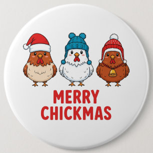 Merry Chickmas Funny Chicken Christmas 6 Cm Round Badge
