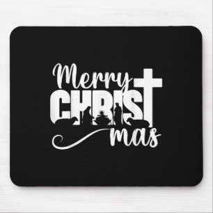Merry Christ Mas Christian Christmas Jesus Christm Mouse Pad