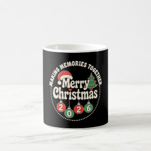 Merry Christmas 2026 Making Memories Together Xmas Coffee Mug