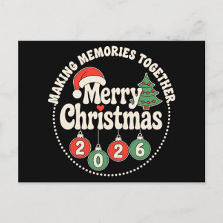 Merry Christmas 2026 Making Memories Together Xmas Holiday Postcard