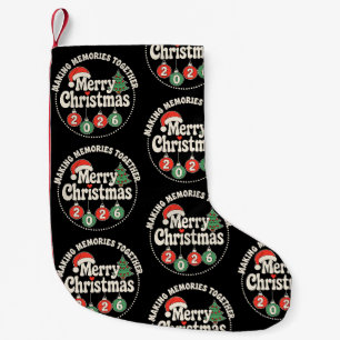 Merry Christmas 2026 Making Memories Together Xmas Small Christmas Stocking