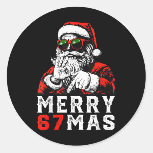 Merry Christmas 6 7 Meme Funny Santa 67 Hand Xmas Classic Round Sticker