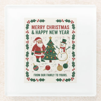 Merry Christmas and a Happy New Year Glass Coaster