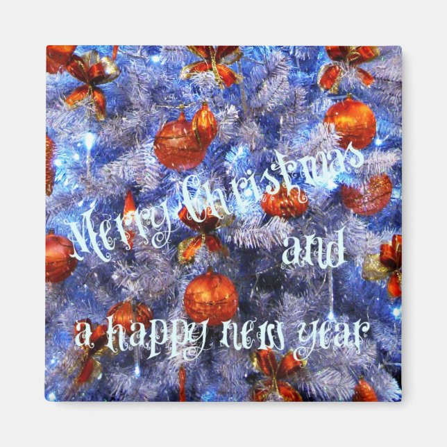 Merry Christmas and a happy new year! Magnet (Front)