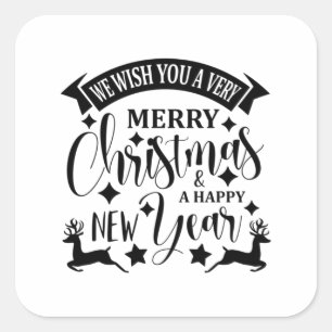 Merry Christmas and a Happy New Year Square Sticker