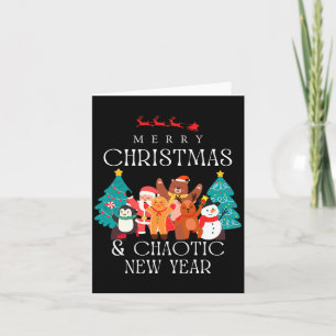 Merry Christmas And Chaotic New Year Funny Sarcast Card