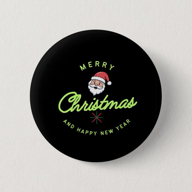Merry Christmas and Happy New Year 6 Cm Round Badge (Front)