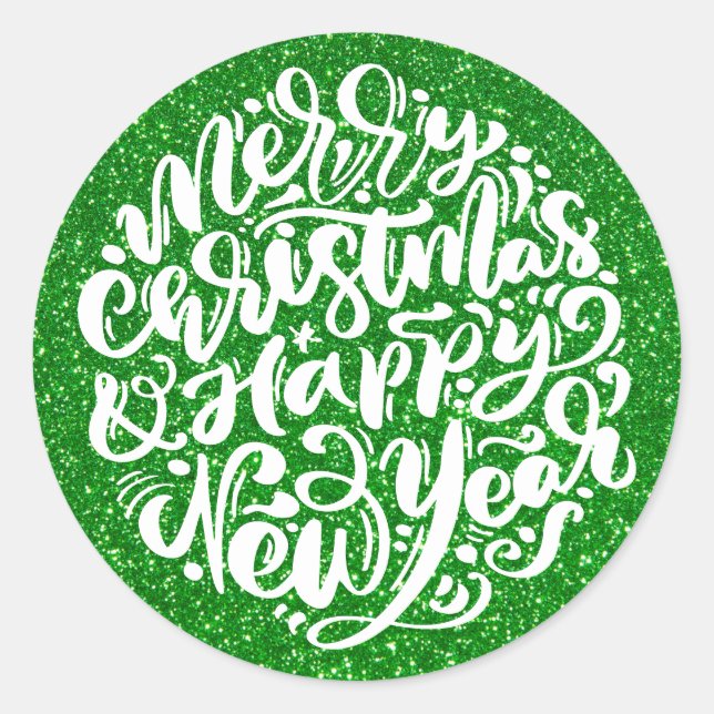 Merry Christmas and Happy New Year Green Glitter Classic Round Sticker (Front)