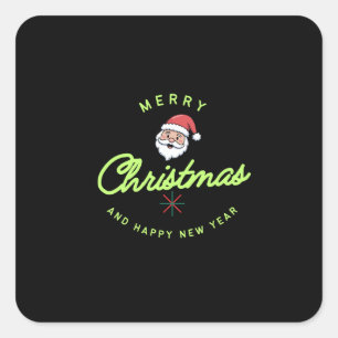 Merry Christmas and Happy New Year Square Sticker