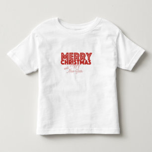 Merry Christmas and Happy New Year Toddler T-Shirt