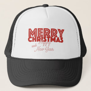 Merry Christmas and Happy New Year Trucker Hat