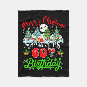Merry Christmas And My 60th Birthday Xmas Trees Fa Fleece Blanket