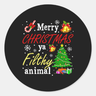 Merry Christmas Animal Filthy Ya Funny Xmas Family Classic Round Sticker