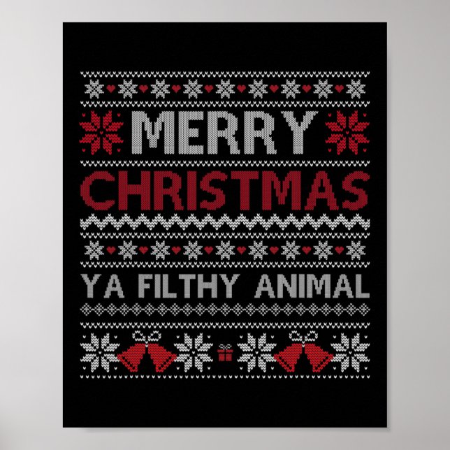 Merry Christmas Animal Filthy Ya Ugly Style Xmas  Poster (Front)