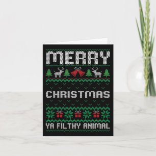 Merry Christmas Animal Filthy Ya Ugly Xmas Family Card
