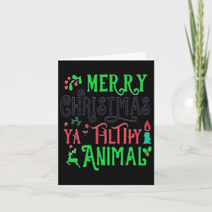 Merry Christmas Animal Filthy Ya Xmas Family Pajam Card